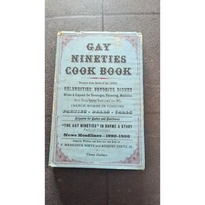 Gay Nineties Cookbook 1890s Dietz Recipes Vintage Culinary History‎